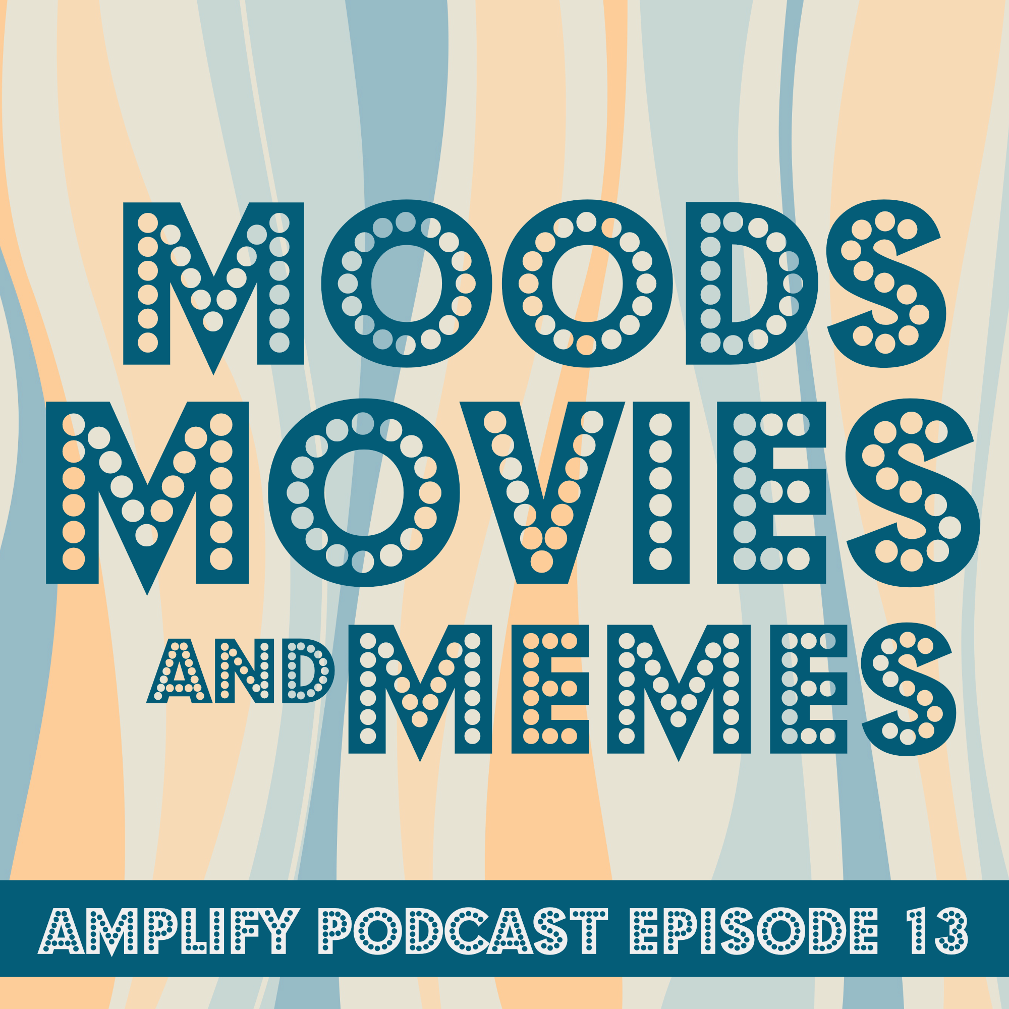 Read more about the article Moods, Movies and Memes