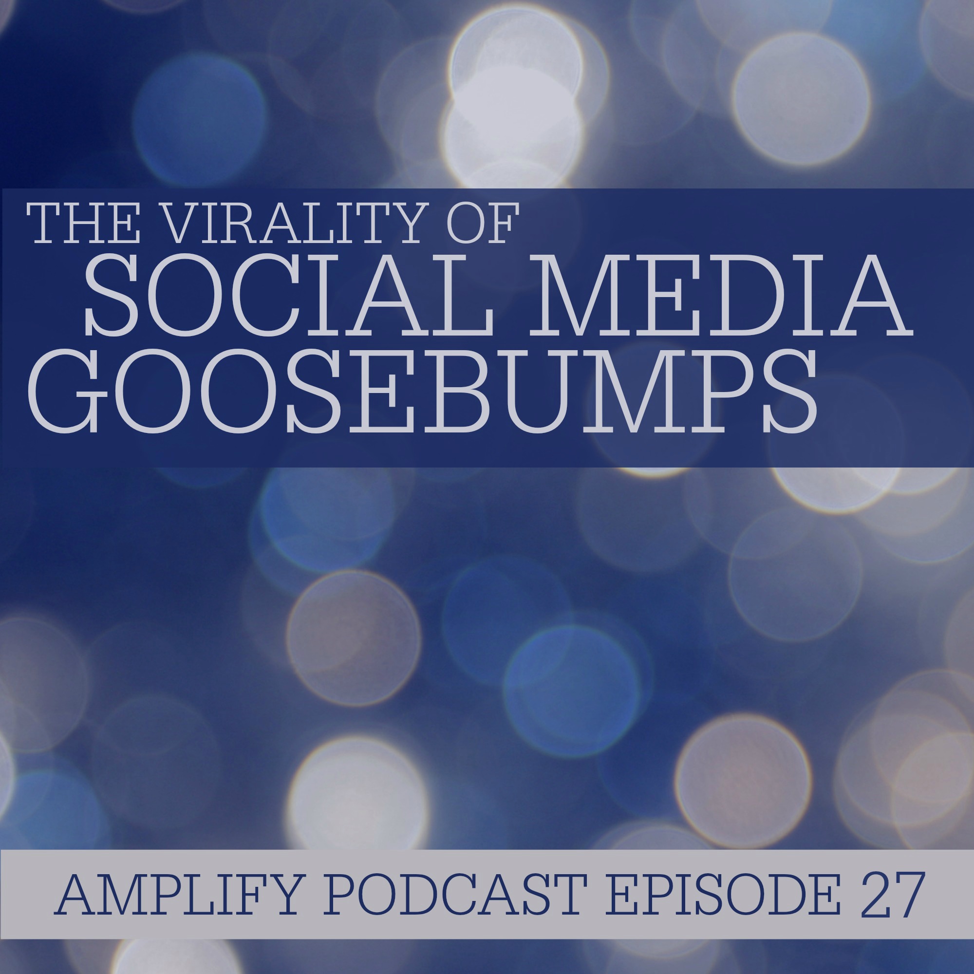 You are currently viewing Virality of Social Media Goosebumps