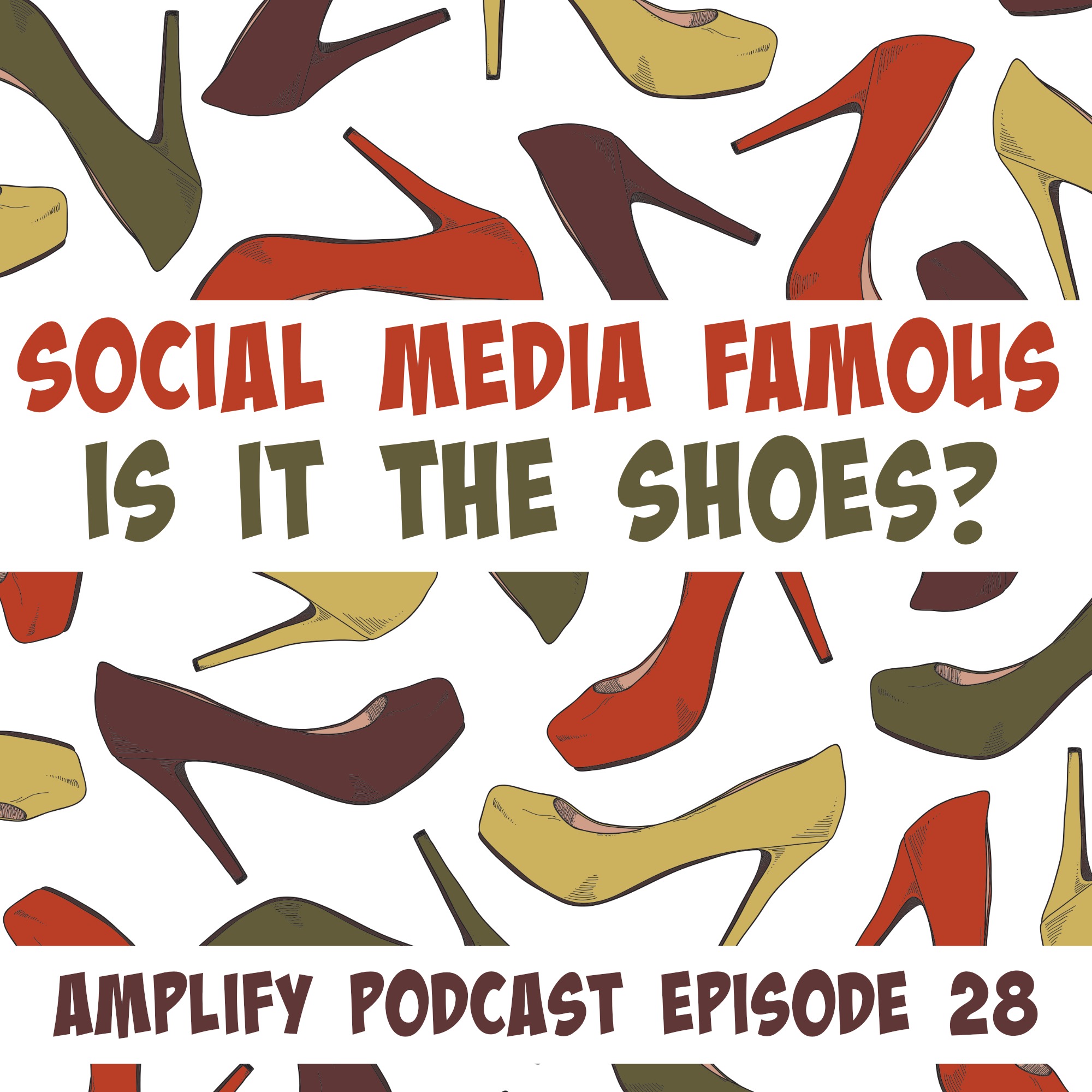 You are currently viewing Social Media Famous: Is it the shoes?