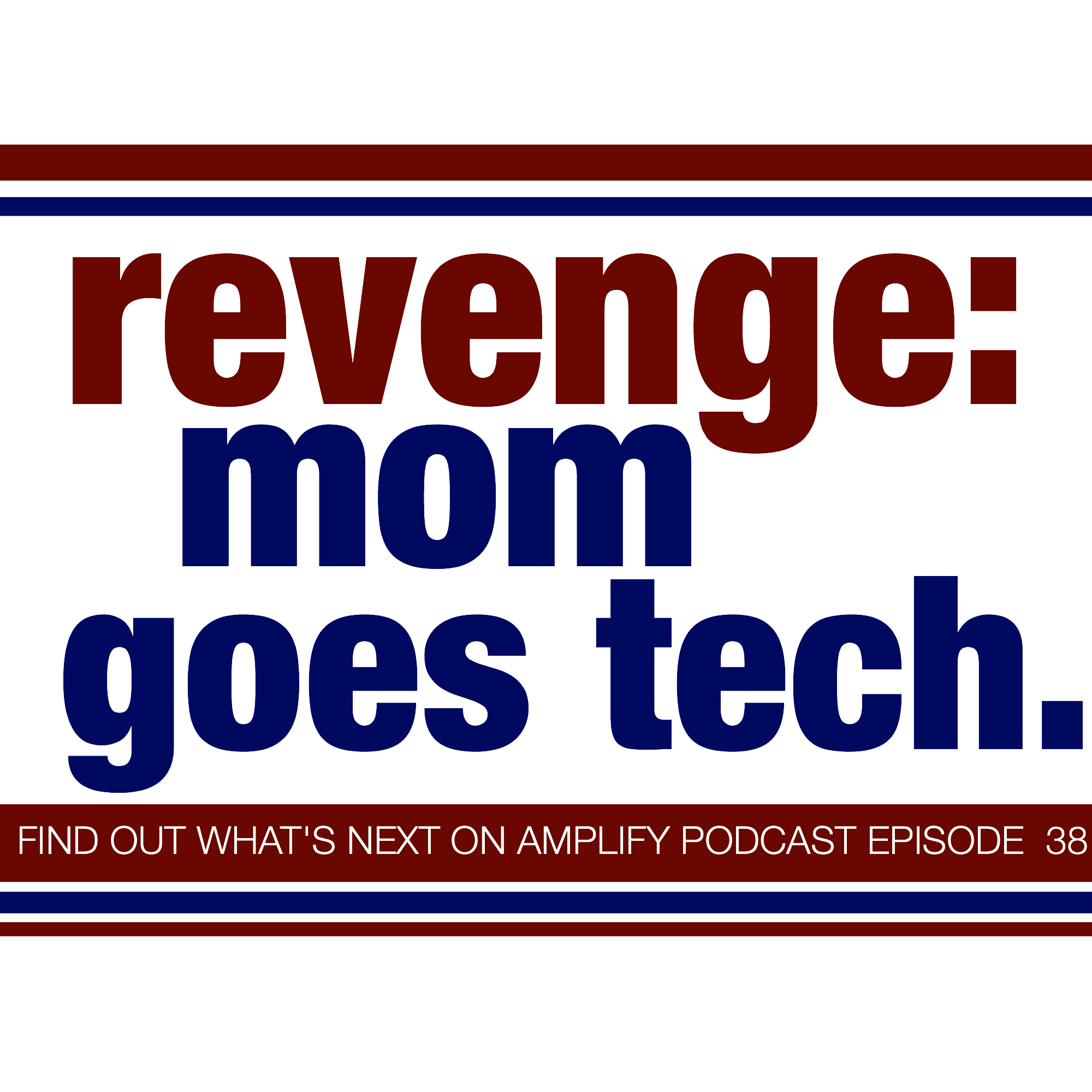 You are currently viewing Revenge: Mom Goes Tech