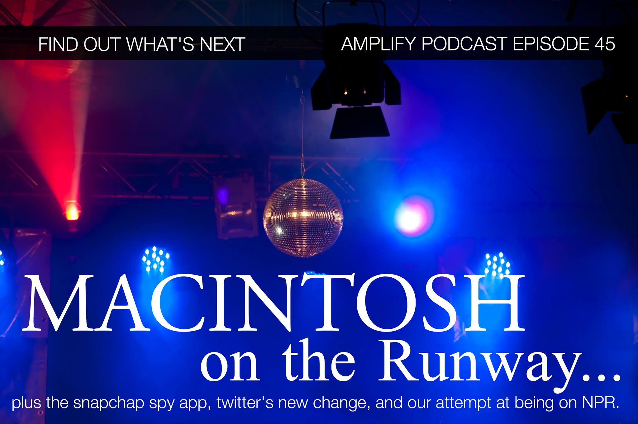 Read more about the article Macintosh on the Runway – Episode 45