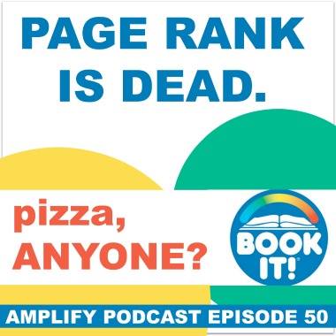 Read more about the article Page Rank is Dead. Pizza Anyone?