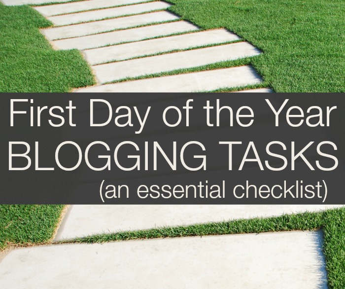 First Day of the Year Blogging Tasks