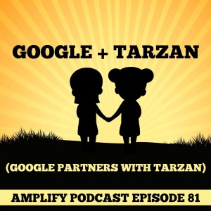 Read more about the article Google Partners with Tarzan