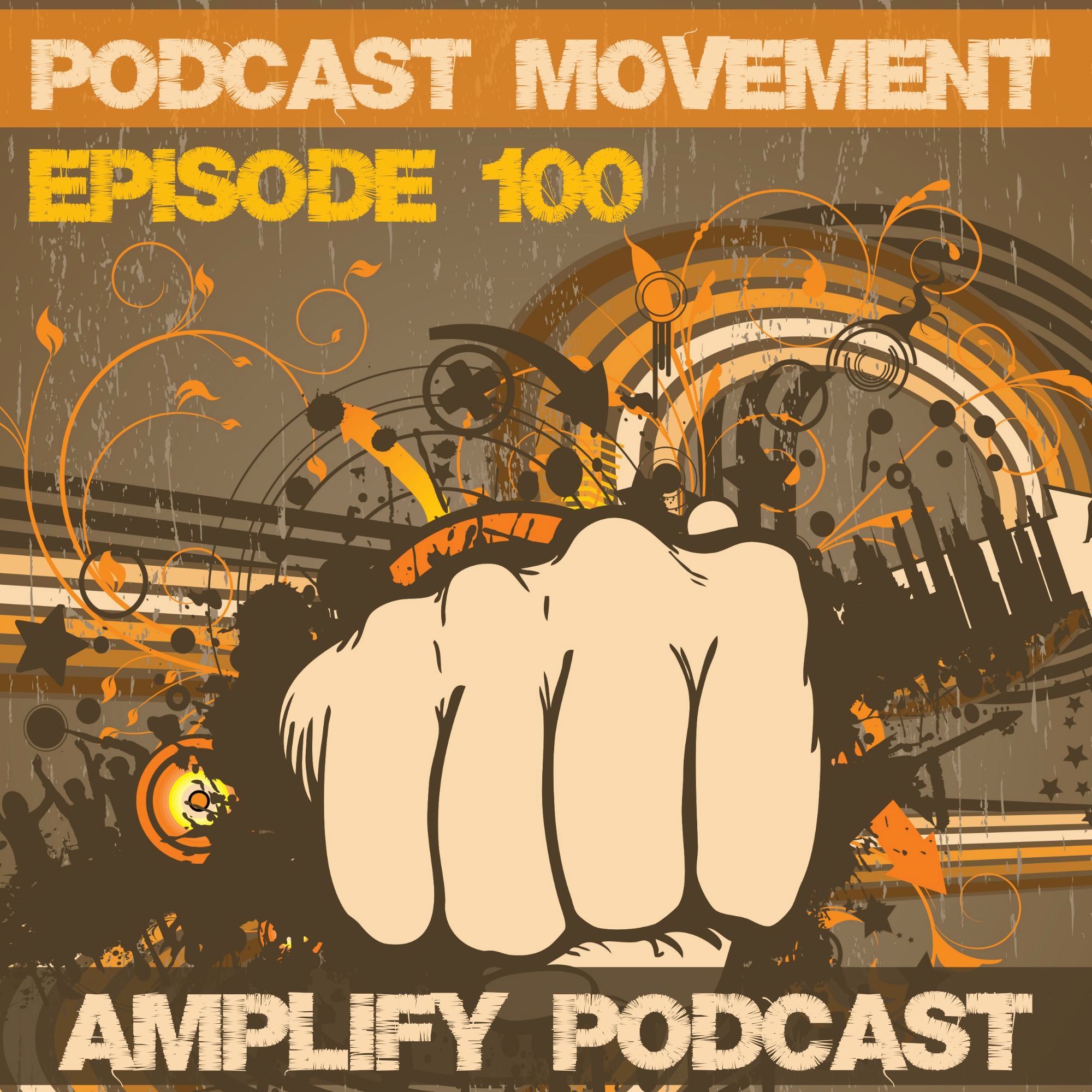 You are currently viewing The Special Podcast Movement Edition of Amplify