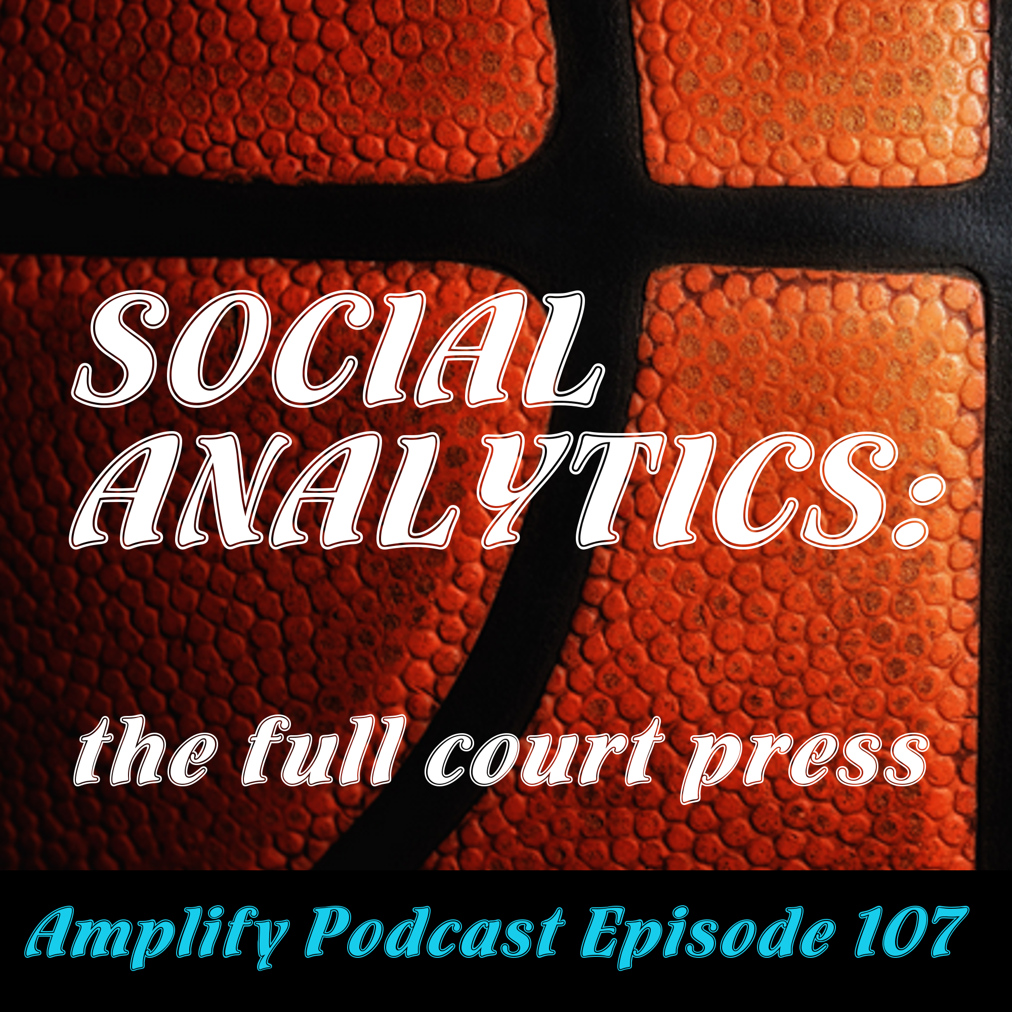 You are currently viewing Social Analytics: the full court press