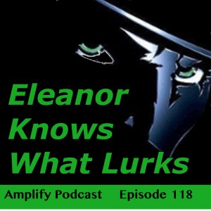 Read more about the article Eleanor Knows What Lurks